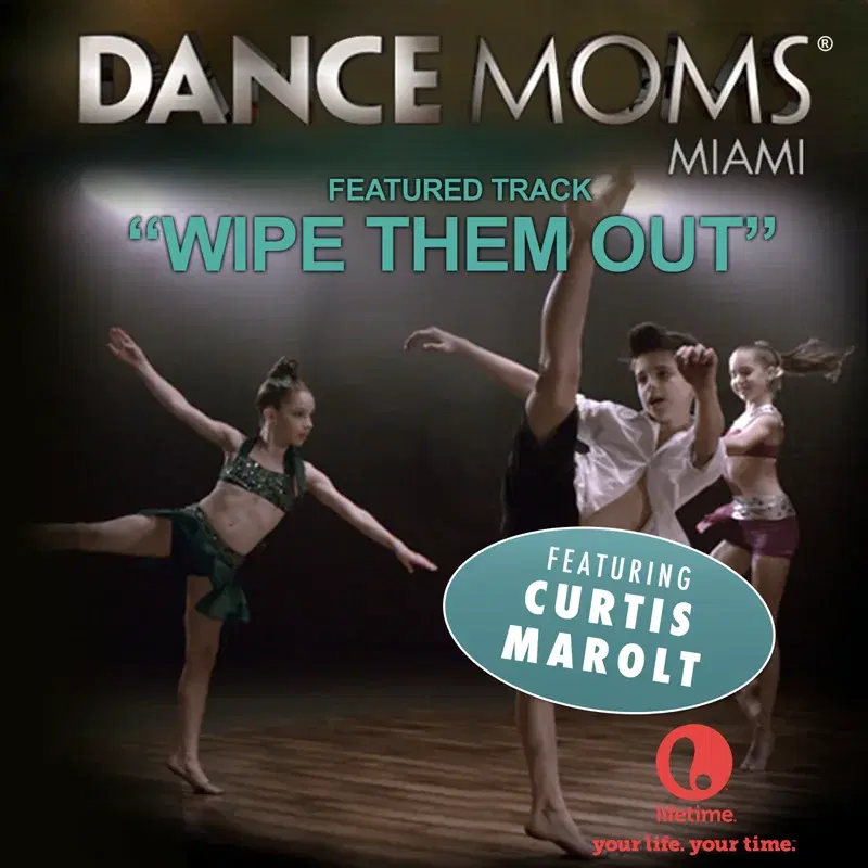 Wipe Them Out (From "Dance Moms") - Single