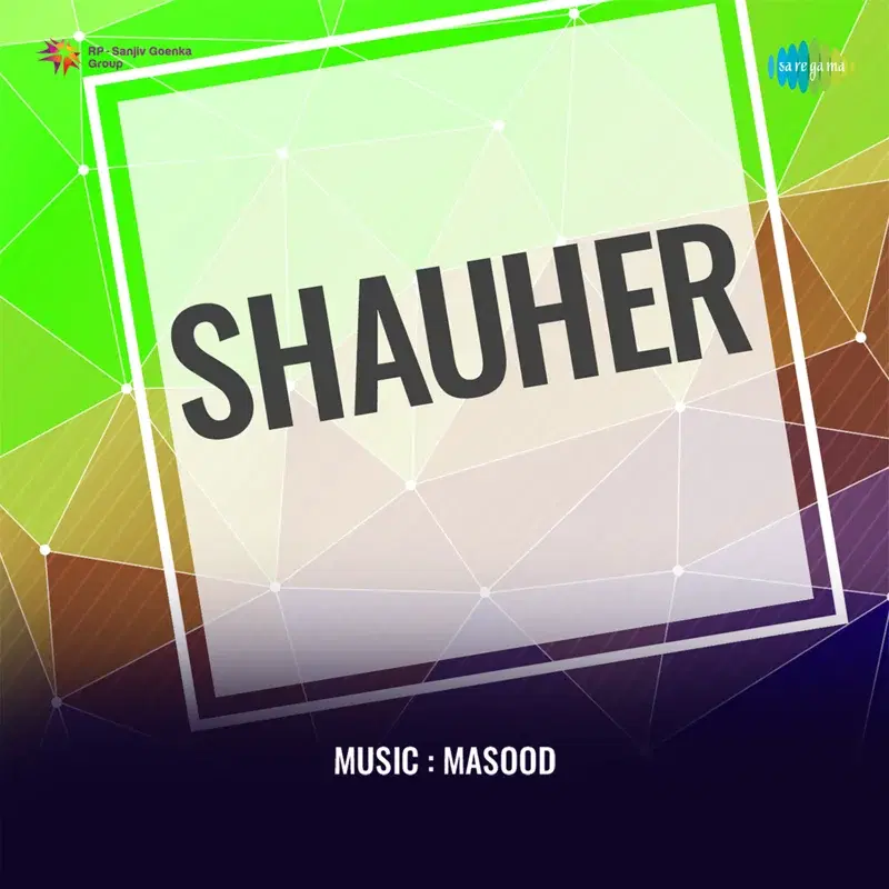 Shauher (Original Motion Picture Soundtrack)