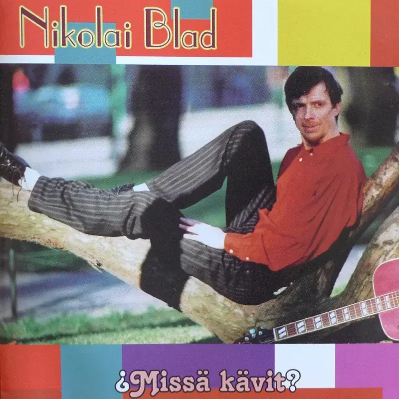 Missä kävit?
