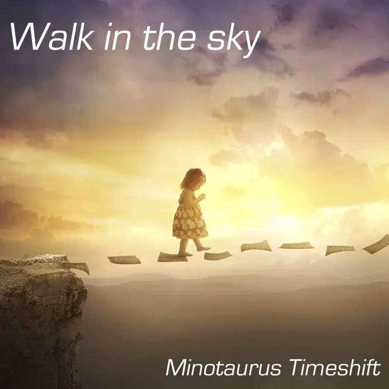 Walk in the Sky
