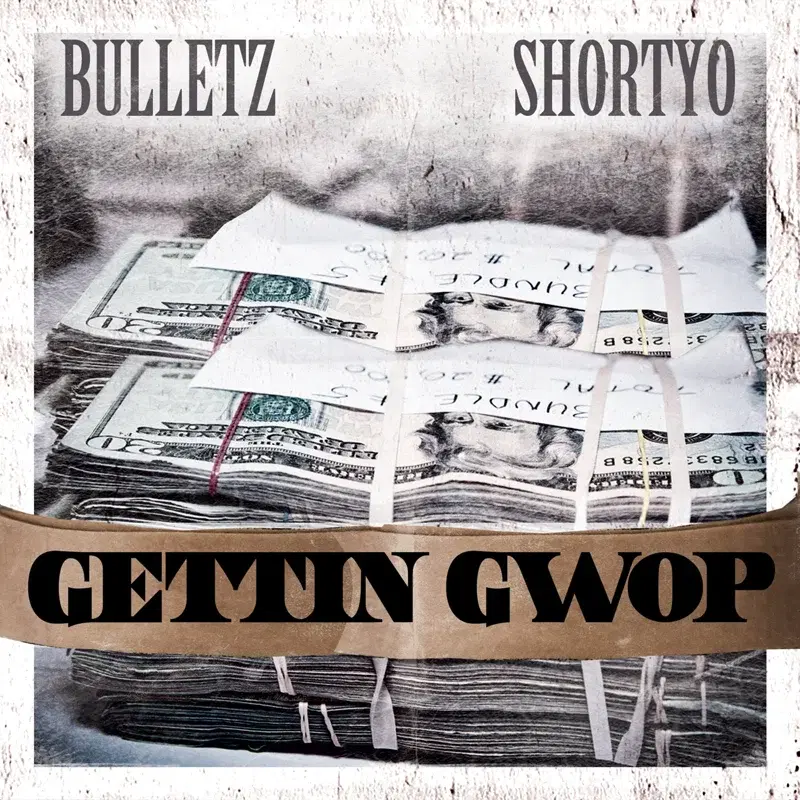 Gettin' Gwop