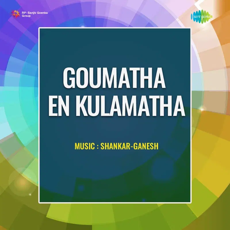 Goumatha En Kulamatha (Original Motion Picture Soundtrack)