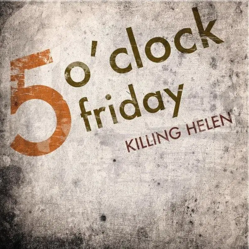 5 O'clock Friday
