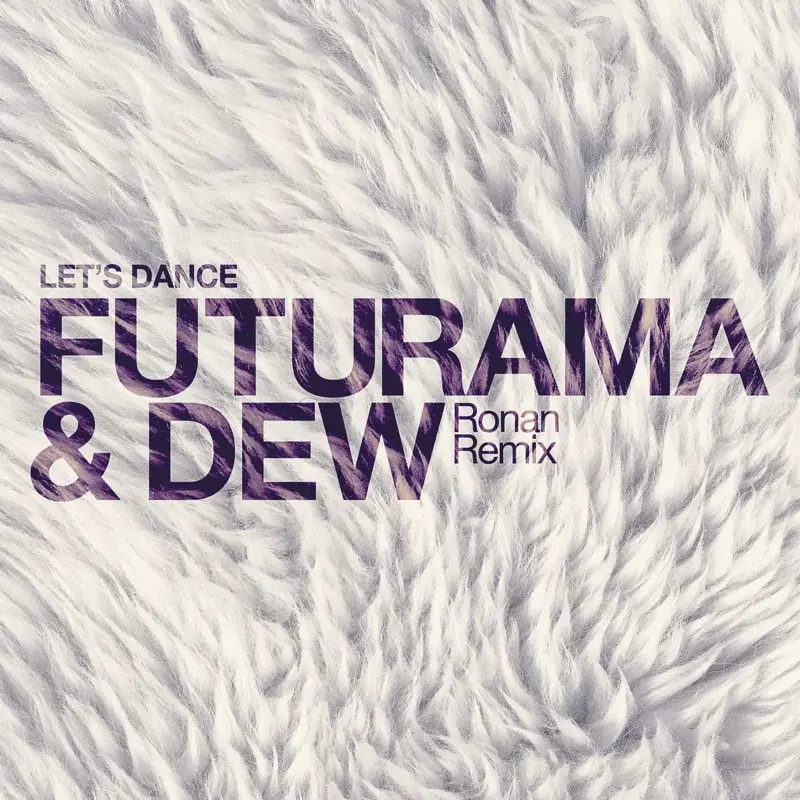 Let's Dance (Ronan Remix)