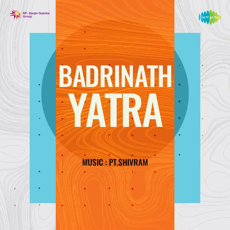 Badrinath Yatra (Original Motion Picture Soundtrack)