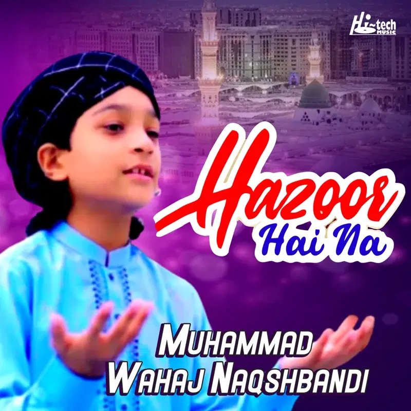 Hazoor Hai Na