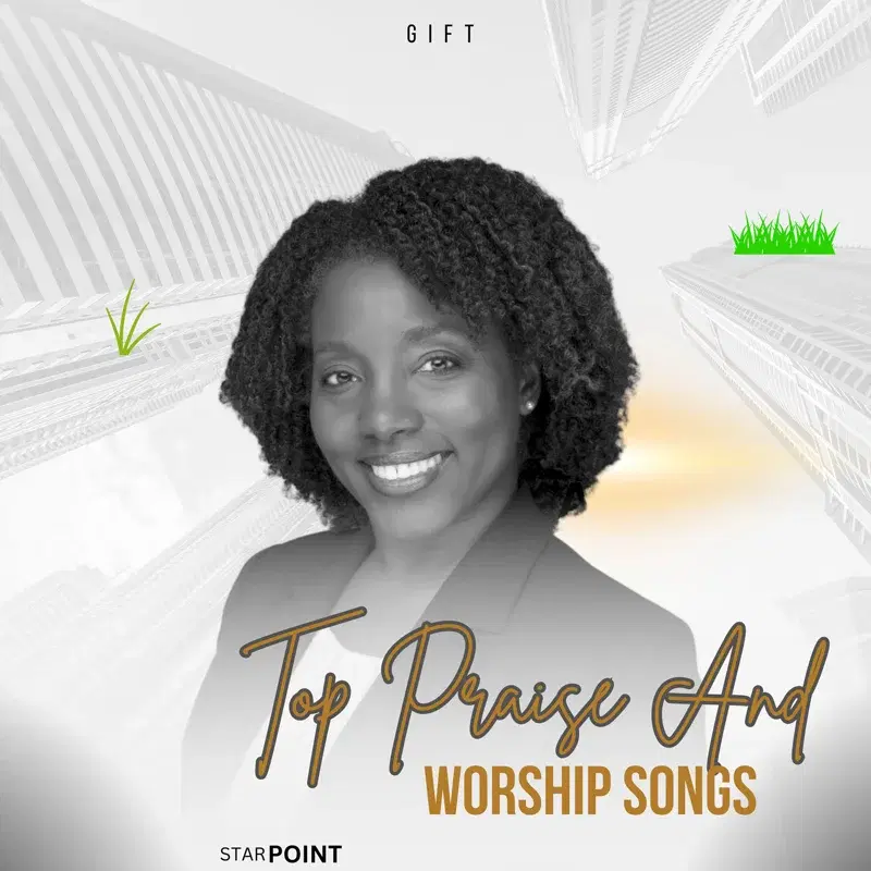 Top Praise And Worship Songs