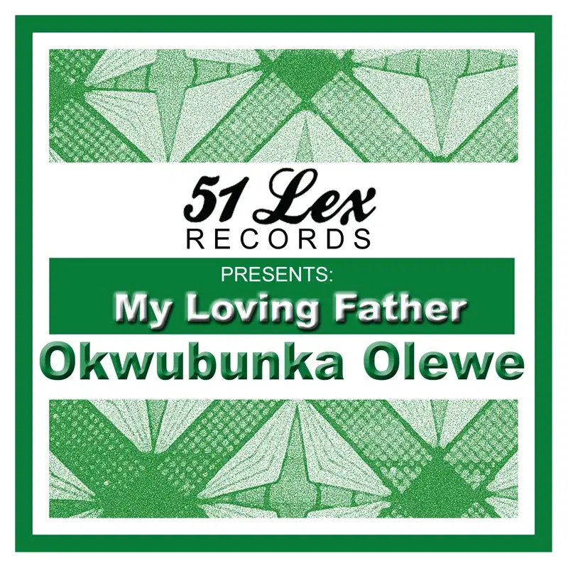 51 Lex Presents My Loving Father