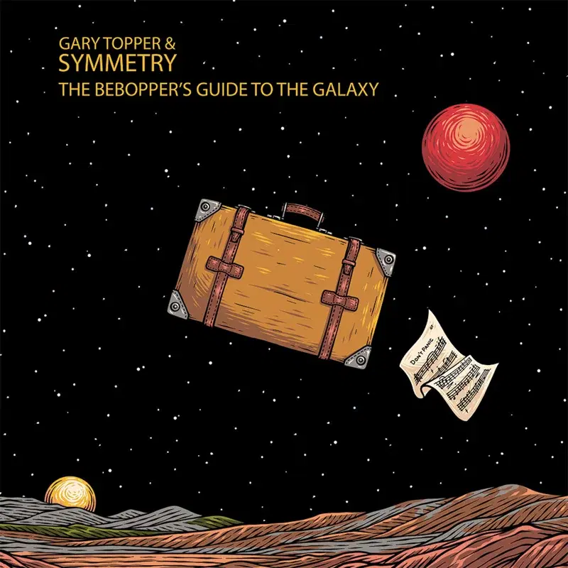 The Bebopper's Guide to the Galaxy