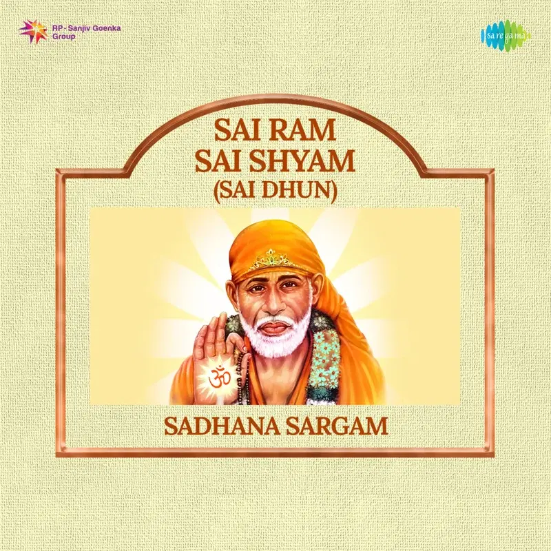 Sai Ram Sai Shyam - Sai Dhun