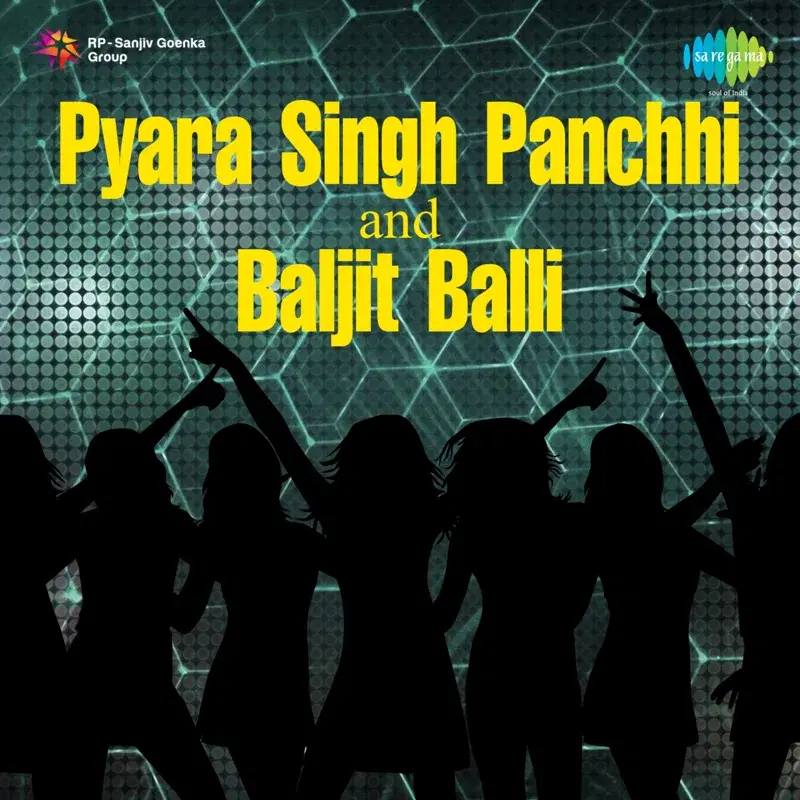Pyara Singh Panchhi and Baljit Balli
