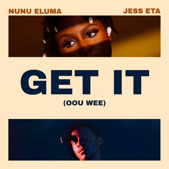 Get It - Oou Wee