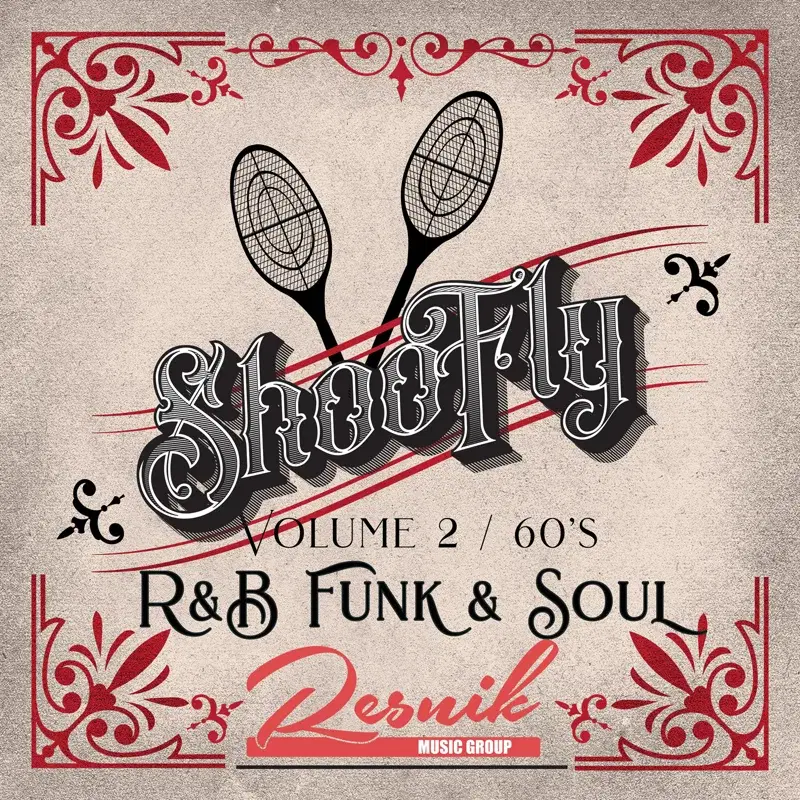 Shoo Fly R&B, Funk & Soul of the 60's Vol.2