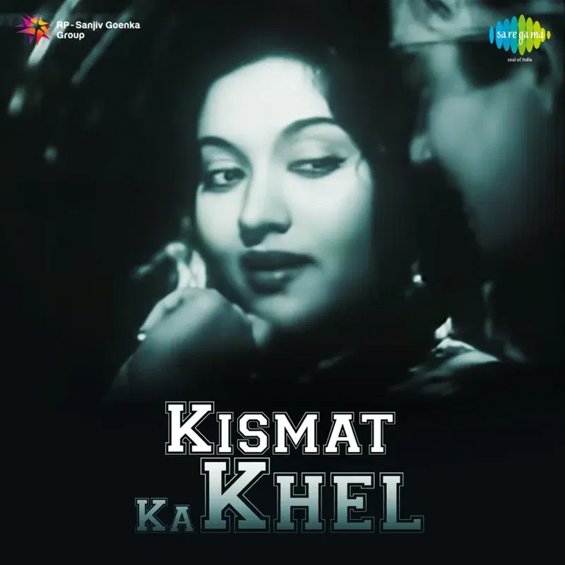 Kismat Ka Khel (Original Motion Picture Soundtrack)
