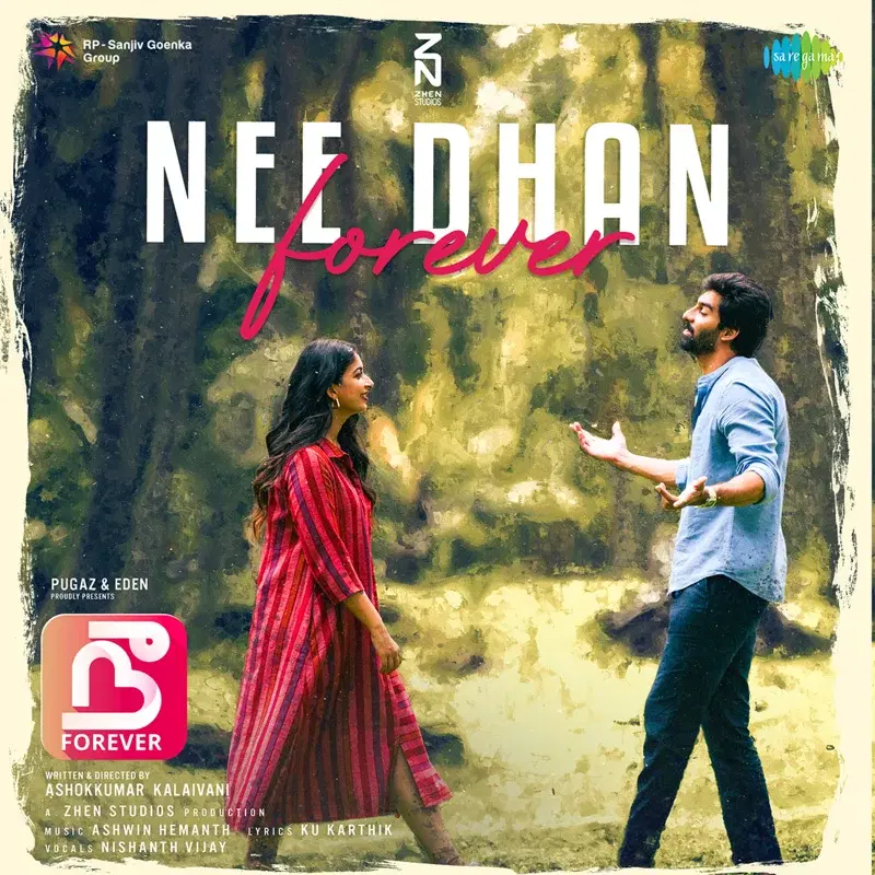 Nee Dhaan Forever (From "Nee Forever")