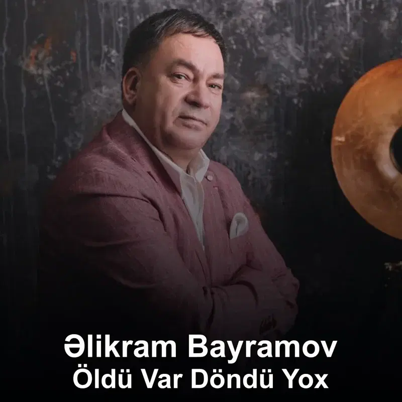 Öldü Var Döndü Yox