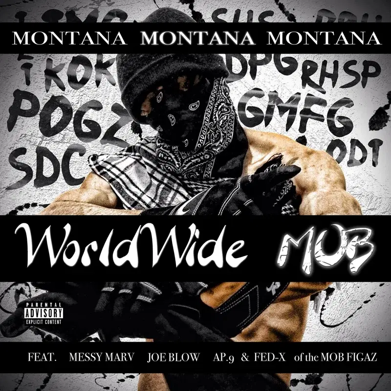 World Wide Mob (feat. Messy Marv, Joe Blow, Ap.9 & Fed-X)