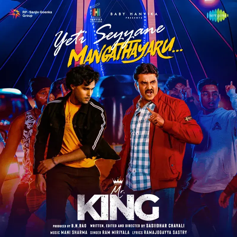 Yeti Seyyane Mangathayaru (From "Mr.King") - Single