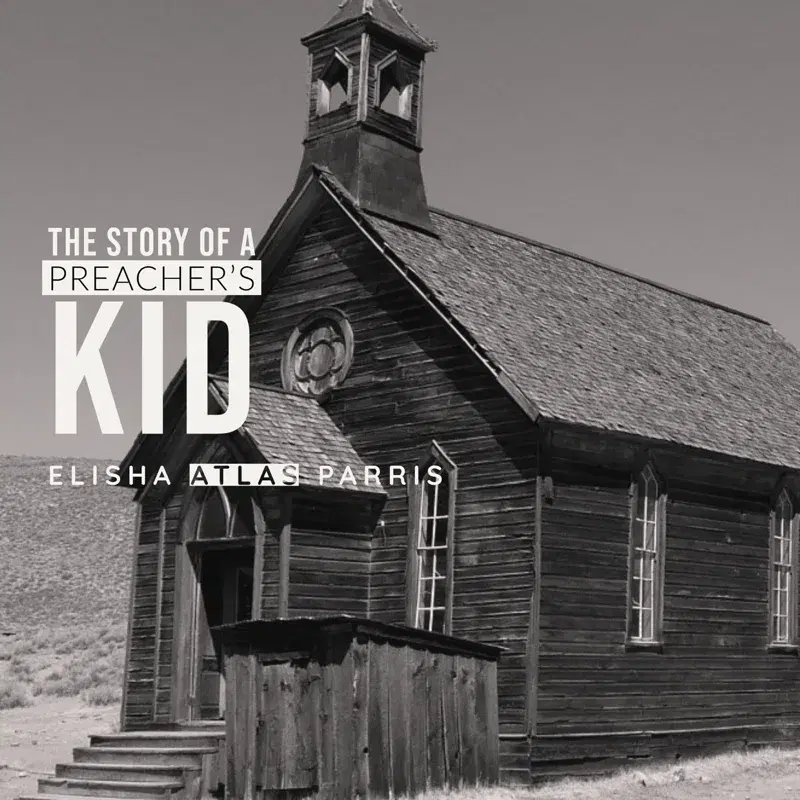 The Story of a Preacher's Kid