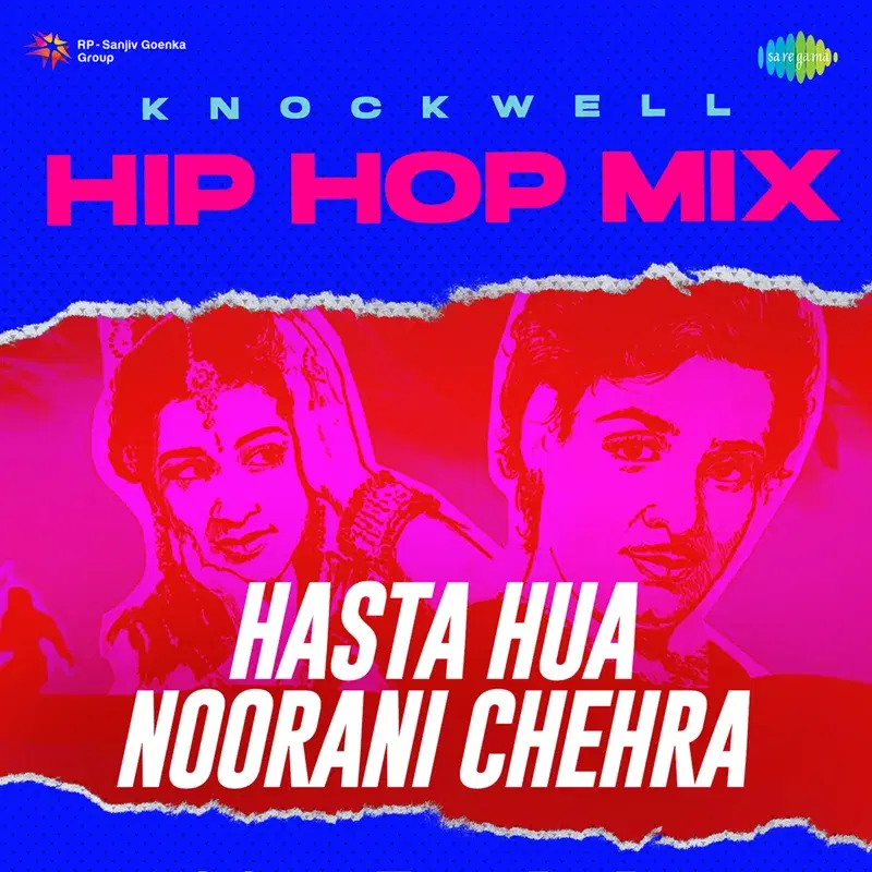 Hasta Hua Noorani Chehra (Hip Hop Mix) - Single