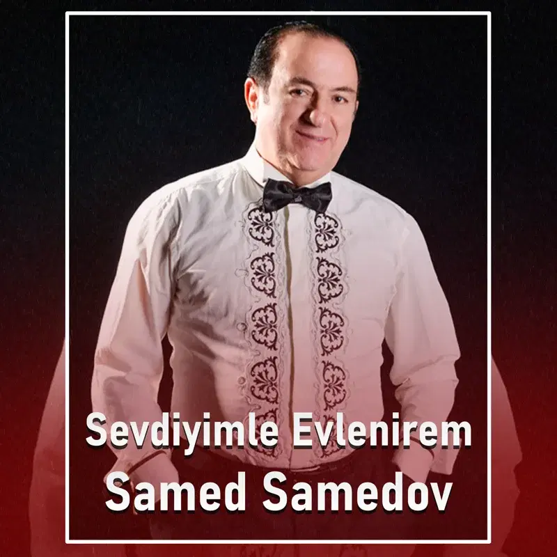Sevdiyimlə Evlənirəm