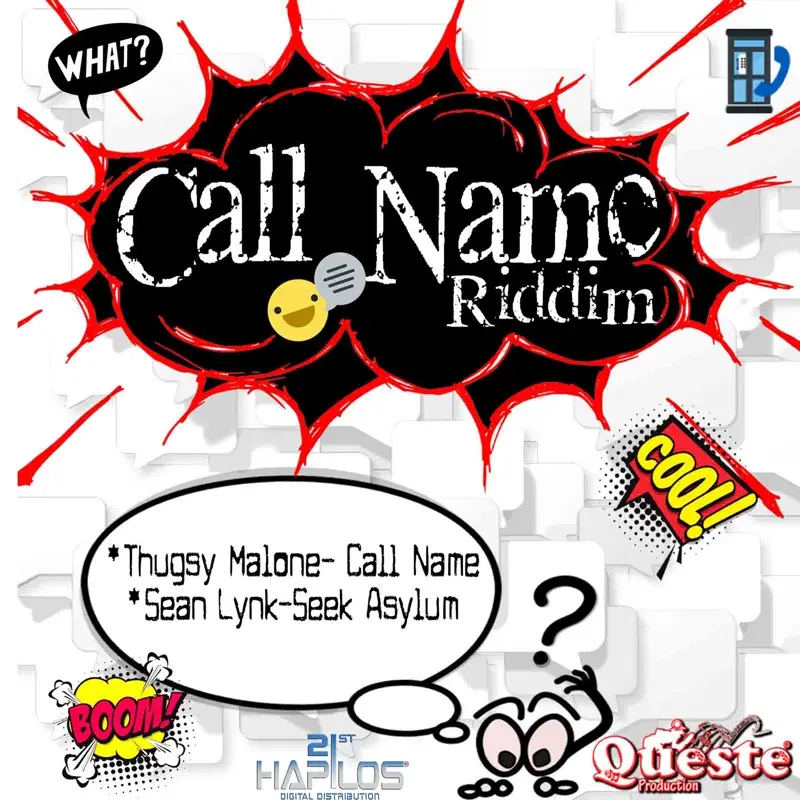 Call Name Riddim