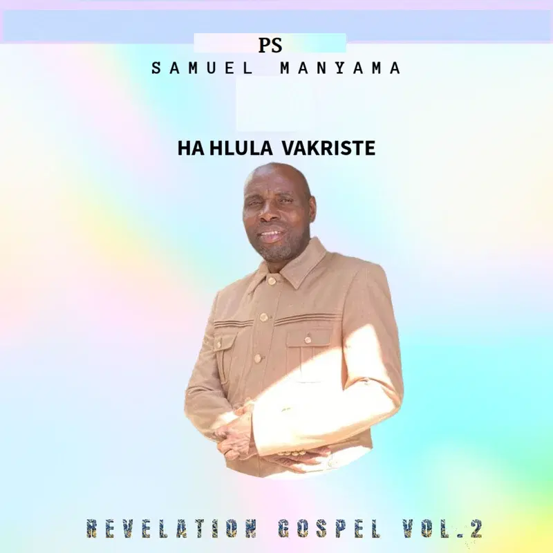 Ha Hlula VaKriste (Revelation Gospel Vol.2)