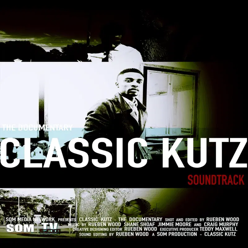 Classic Kutz (Original Motion Picture Soundtrack)