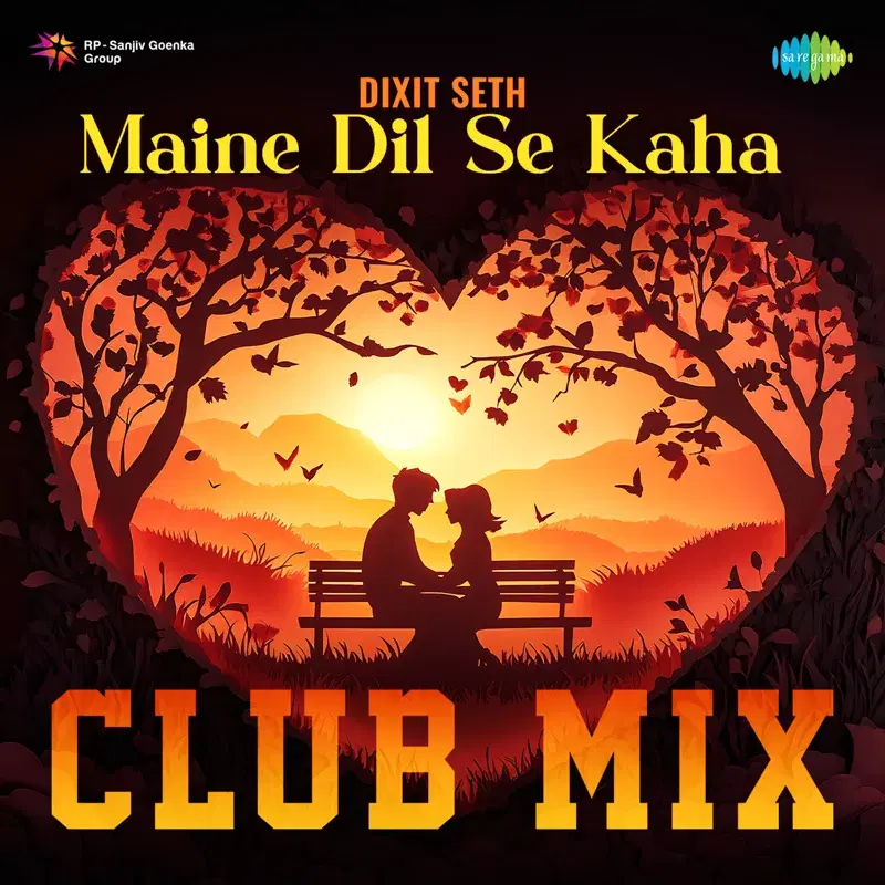 Maine Dil Se Kaha