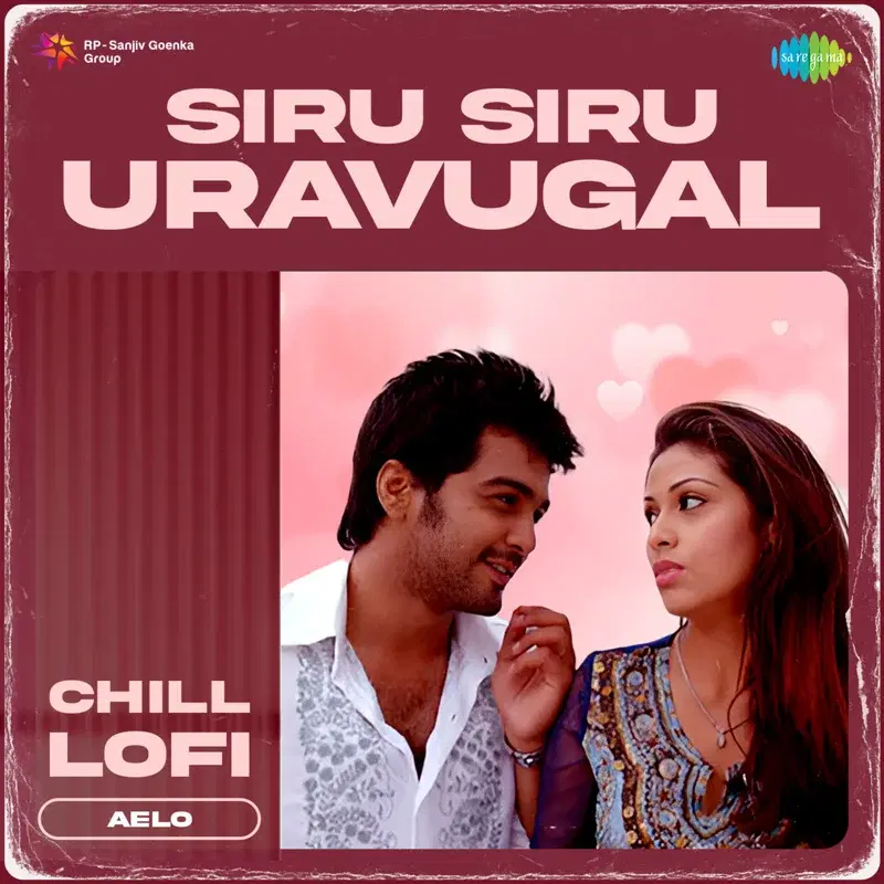 Siru Siru Uravugal (From "Unnale Unnale")