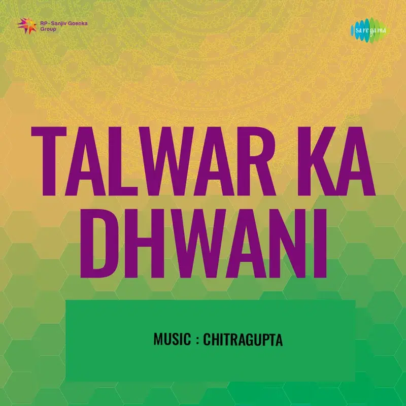 Talwar Ka Dhwani (Original Motion Picture Soundtrack)