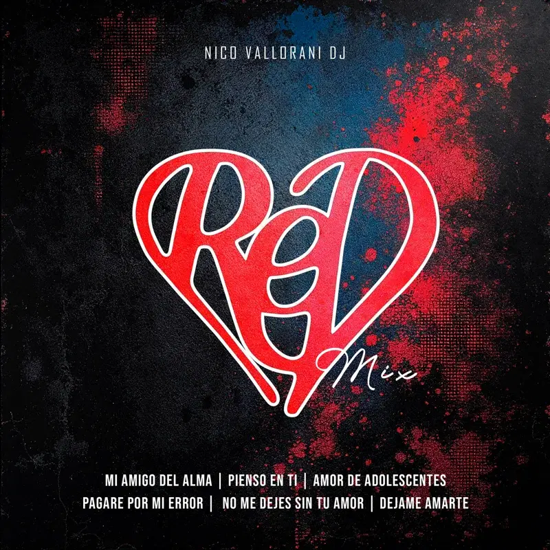 Grupo Red MIX: Mi Amigo del Alma / Pienso en Ti / Amor de Adolecertes / Pagare Por Mi Error / No Me Dejes Sin Tu Amor / Dejame Amarte