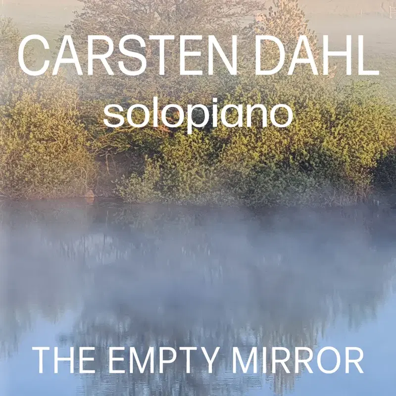 The Empty Mirror - Solo Piano