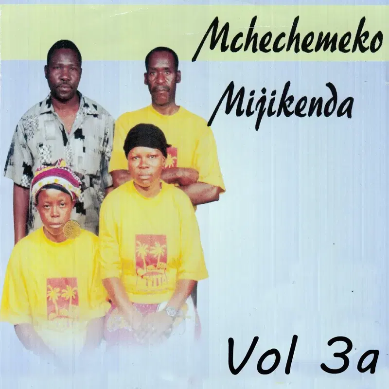 Mchechemeko Mijikenda, Vol. 3a