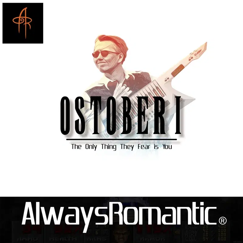 OSTOBER I - The Only Thing They Fear is You