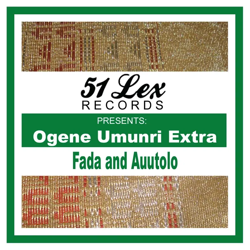 51 Lex Presents Ogene Umunri Extra