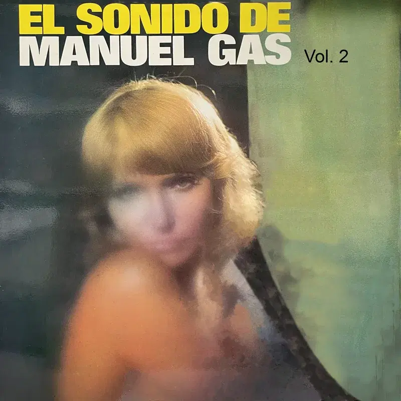 El Sonido de Manuel Gas, Vol. 2