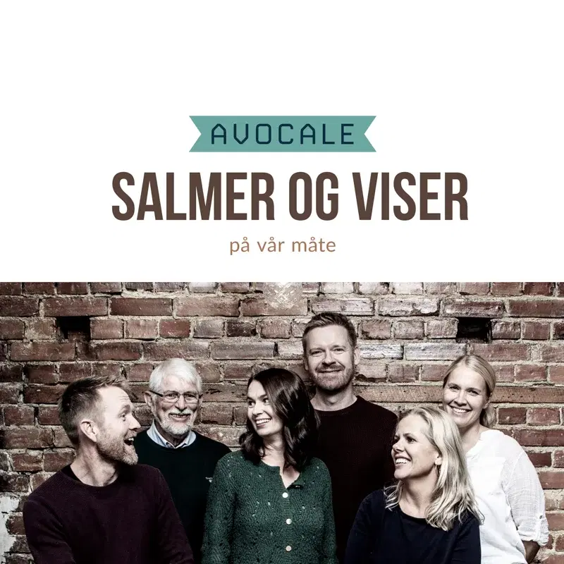 Salmer og viser på vår måte