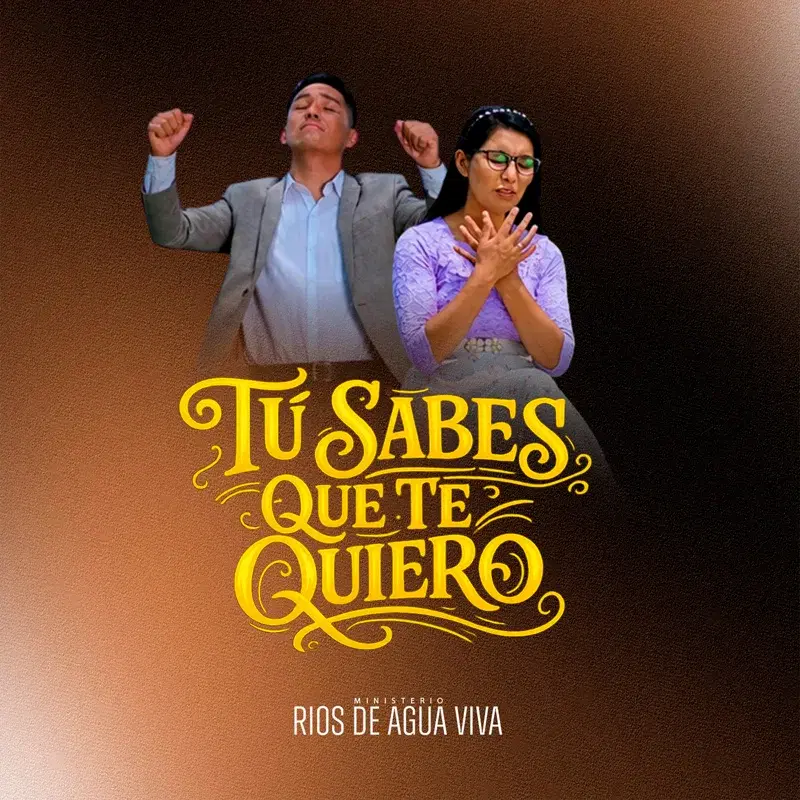 Tu Sabes Que Te Quiero