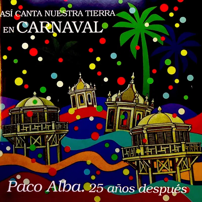 PACO ALBA - 25 años después