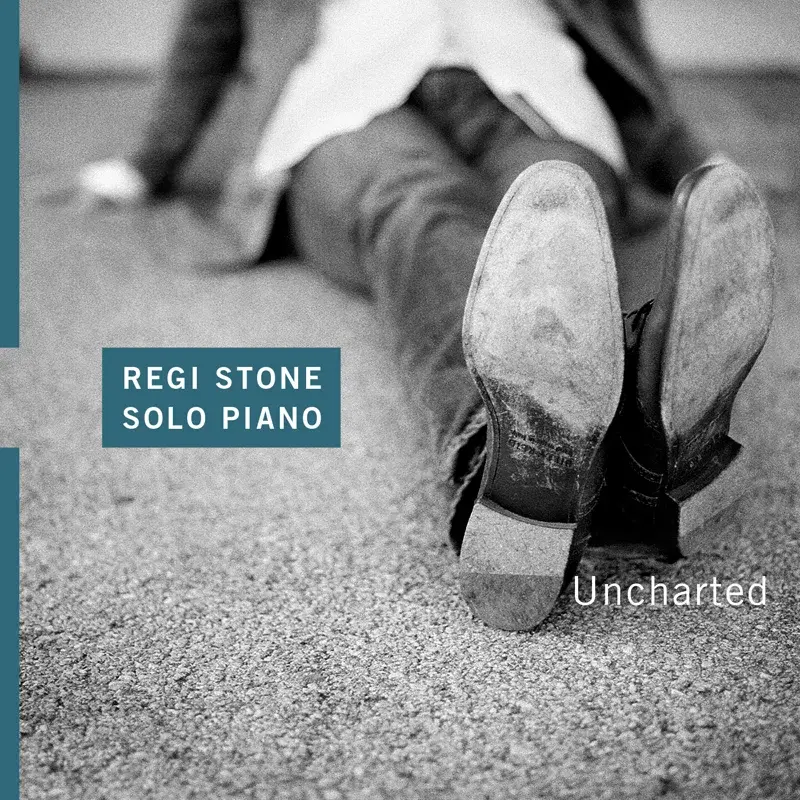 Regi Stone Solo Piano Uncharted