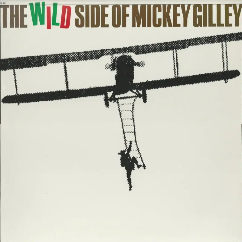 The Wild Side of Mickey Gilley