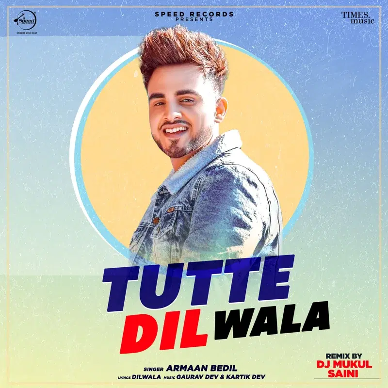 Tutte Dil Wala
