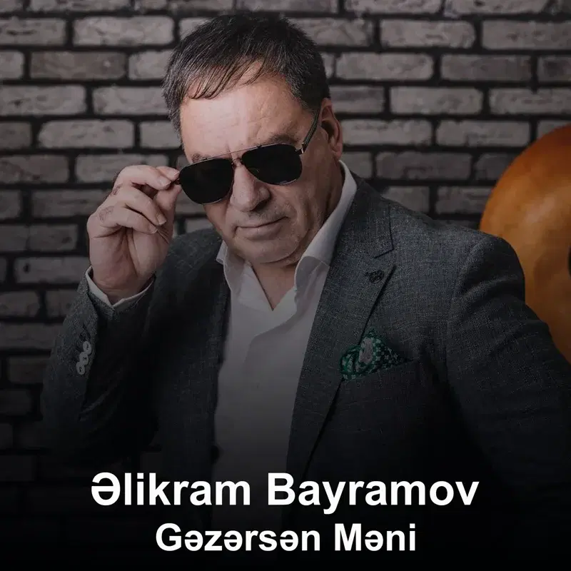 Gəzərsən Məni
