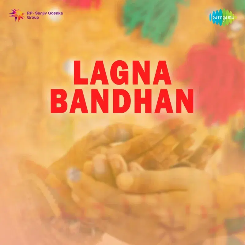 Lagna Bandhan (Original Motion Picture Soundtrack)