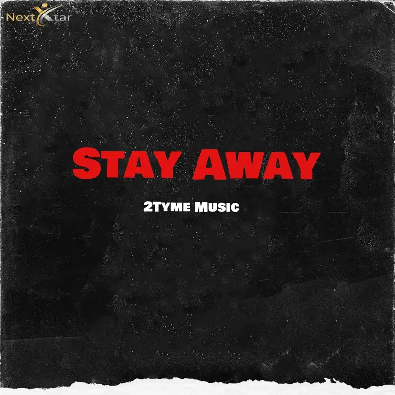 Stay Away