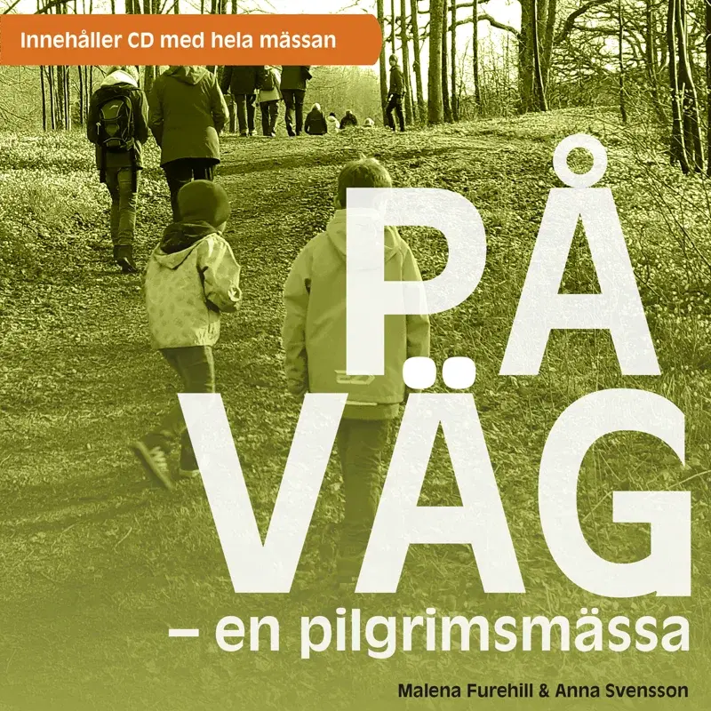 På Väg - En Pilgrimsmässa