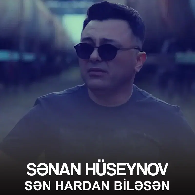 Sən Hardan Biləsən