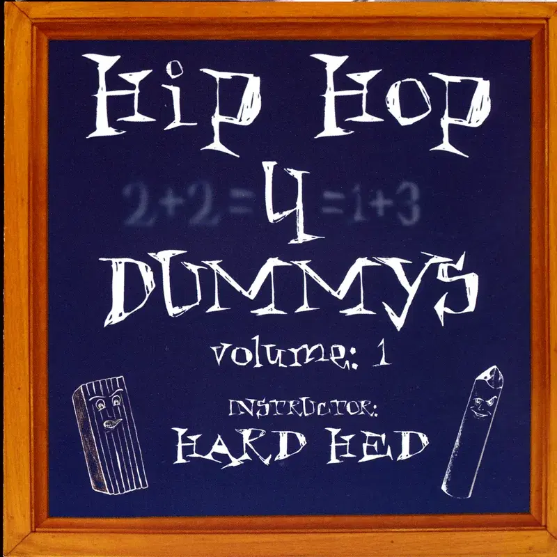 Hip Hop 4 Dummy's, Vol. 1
