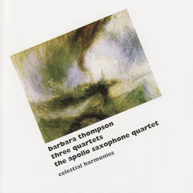 B. Thompson: Three Quartets
